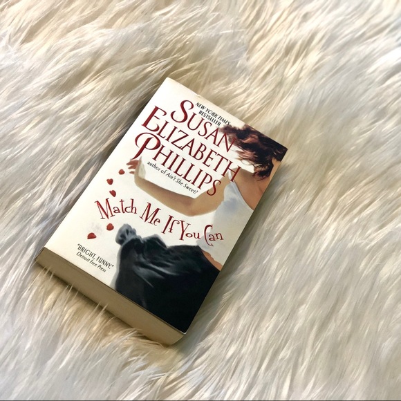 Match Me If You Can Susan Elizabeth Phillips Novel - Picture 3 of 4